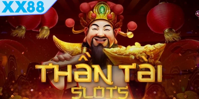 Nổ hũ Thần Tài